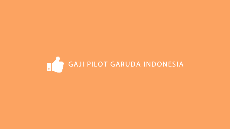 Gaji Pilot Garuda Indonesia